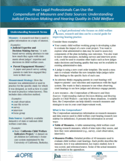 Cover of How Legal Professionals Can Use the Compendium of Measures and Data Sources: Understanding Judicial Decision-Making and Hearing Quality in Child Welfare