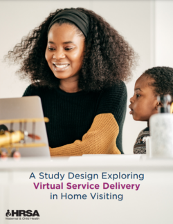 Cover of A Study Design Exploring Virtual Service Delivery in Home Visiting